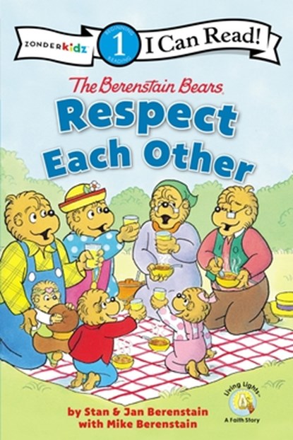 The Berenstain Bears Respect Each Other, Stan Berenstain ; Jan Berenstain ; Mike Berenstain - Paperback - 9780310760092