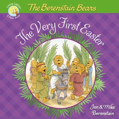 The Berenstain Bears The Very First Easter, Jan Berenstain ; Mike Berenstain - Paperback - 9780310762188
