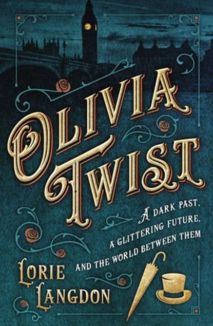 Olivia Twist, Lorie Langdon - Ebook - 9780310763475