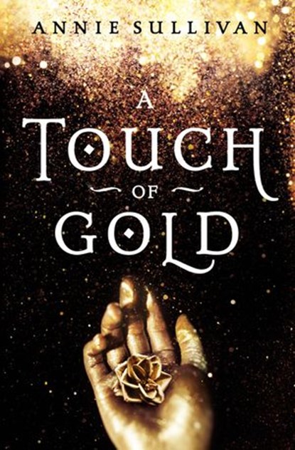 A Touch of Gold, Annie Sullivan - Ebook - 9780310765974