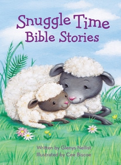Snuggle Time Bible Stories, Glenys Nellist - Gebonden - 9780310766254