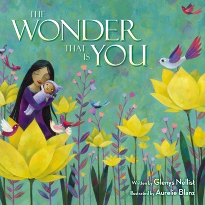 The Wonder That Is You, Glenys Nellist - Gebonden - 9780310766698