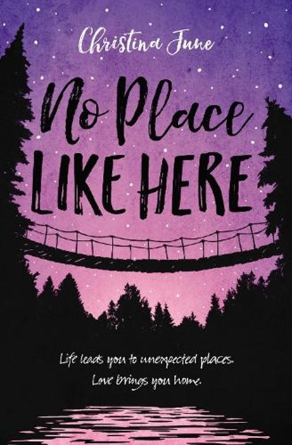 No Place Like Here, Christina June - Paperback - 9780310766926