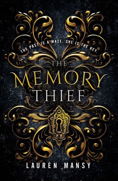 The Memory Thief, Lauren Mansy - Ebook - 9780310767572