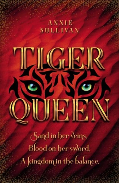 Tiger Queen, Annie Sullivan - Gebonden - 9780310768777