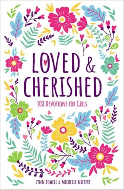 Loved and Cherished, Lynn Cowell ; Michelle Nietert - Ebook - 9780310769989