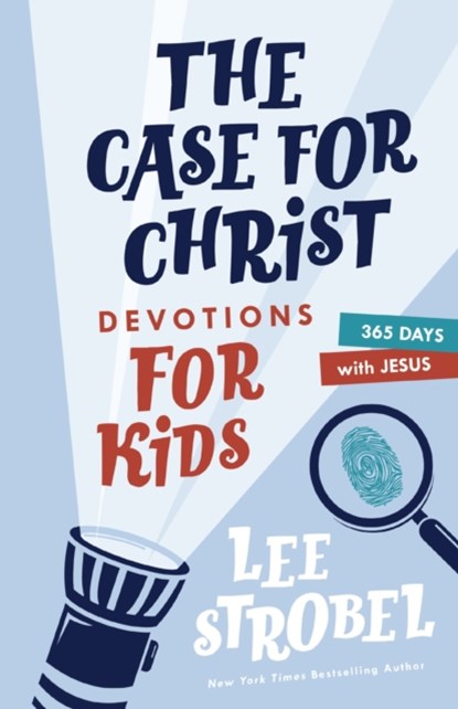 The Case for Christ Devotions for Kids, Lee Strobel - Gebonden - 9780310770138