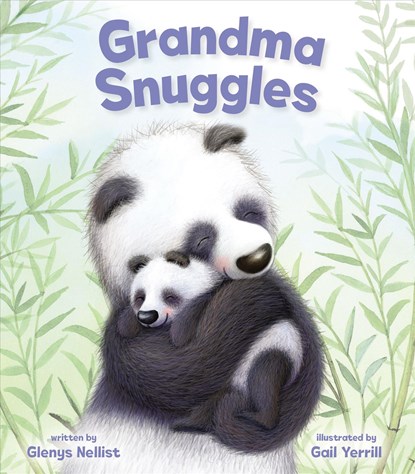 Grandma Snuggles, Glenys Nellist - Gebonden - 9780310770749
