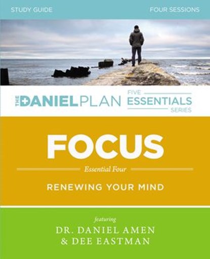 Focus Study Guide, Dr. Daniel Amen ; Dee Eastman - Ebook - 9780310823346