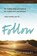 Follow Bible Study Participant's Guide, Andy Stanley - Paperback - 9780310823544