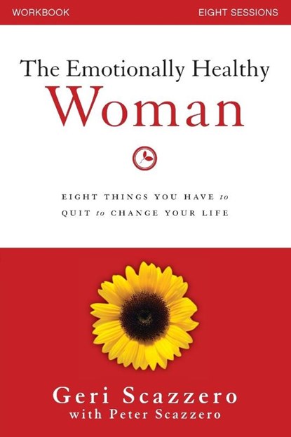 The Emotionally Healthy Woman Workbook, Geri Scazzero ; Peter Scazzero - Paperback - 9780310828228