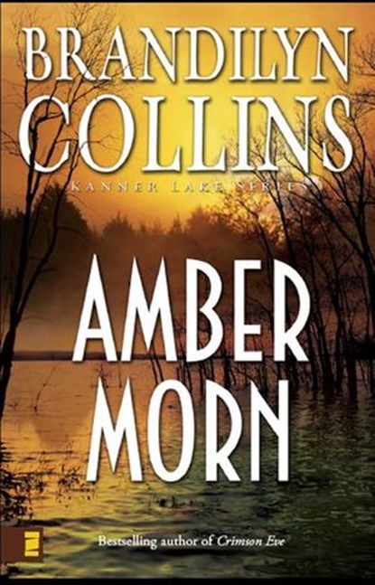 Amber Morn, Brandilyn Collins - Ebook - 9780310828402