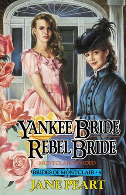Yankee Bride / Rebel Bride, Jane Peart - Ebook - 9780310835189