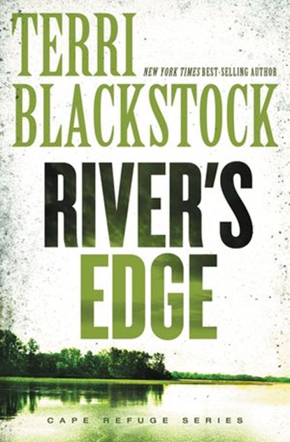 River's Edge, Terri Blackstock - Ebook - 9780310860129