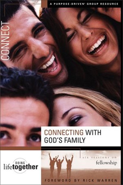 Connecting with God's Family, Brett Eastman ; Dee Eastman ; Todd Wendorff ; Denise Wendorff ; Karen Lee-Thorp - Ebook - 9780310865469