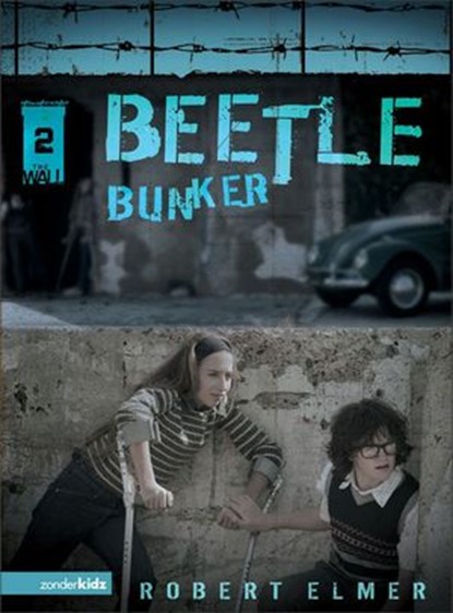 Beetle Bunker, Robert Elmer - Ebook - 9780310865742
