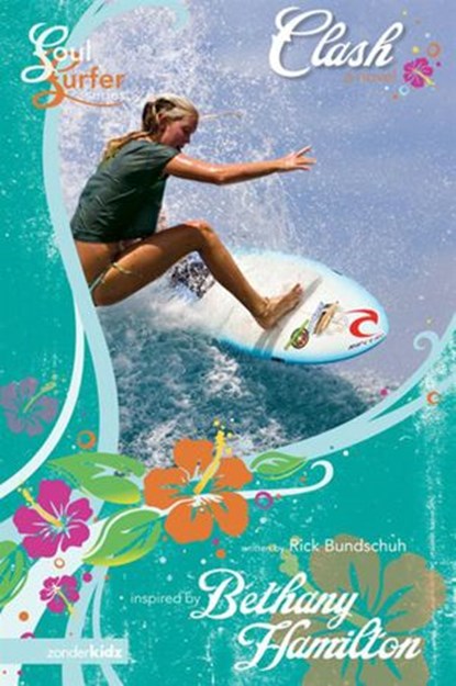 Clash, Rick Bundschuh ; Bethany Hamilton - Ebook - 9780310865896