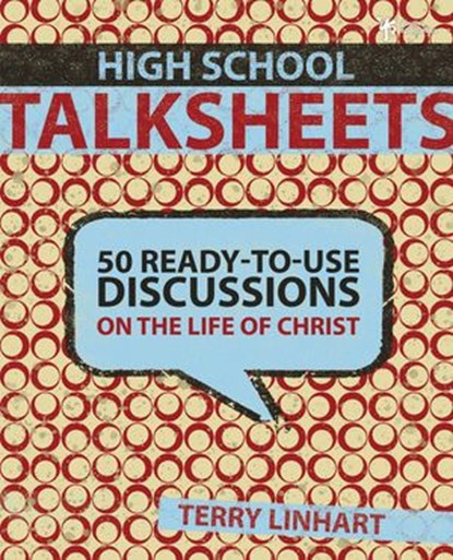 High School Talksheets, Terry D. Linhart - Ebook - 9780310867340