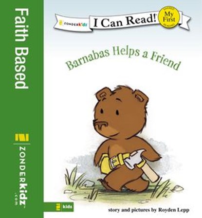 Barnabas Helps a Friend, Royden Lepp - Ebook - 9780310868644