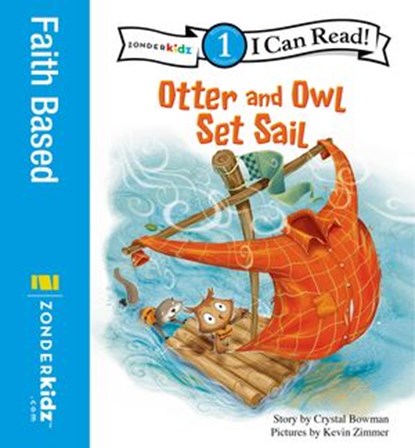 Otter and Owl Set Sail, Crystal Bowman - Ebook - 9780310868941