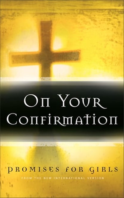 On Your Confirmation Promises for Girls, Zondervan - Ebook - 9780310870418