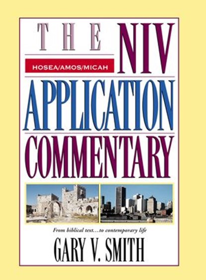 Hosea, Amos, Micah, Gary V. Smith - Ebook - 9780310872672
