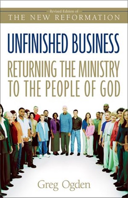 Unfinished Business, Greg Ogden - Ebook - 9780310874119