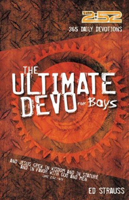The 2:52 Ultimate Devo for Boys, Ed Strauss - Ebook - 9780310876724