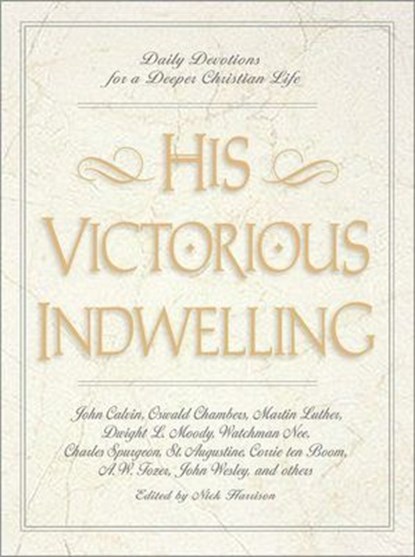His Victorious Indwelling, Nick Harrison - Ebook - 9780310877189