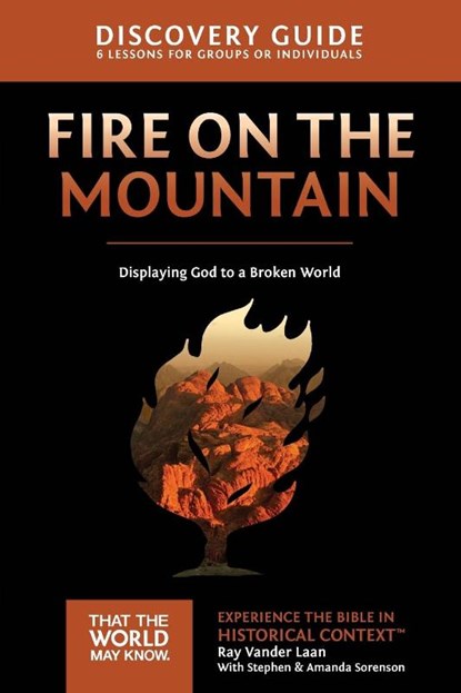 Fire on the Mountain Discovery Guide, Ray Vander Laan - Paperback - 9780310879787