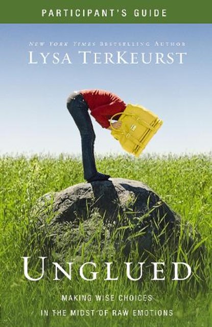 Unglued Participant's Guide, Lysa TerKeurst - Paperback - 9780310892151