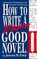 How to Write a Damn Good Novel, James Frey - Paperback - 9780312104788