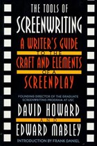 Tools of screenwriting | Howard, David ; Mabley, Edward | 