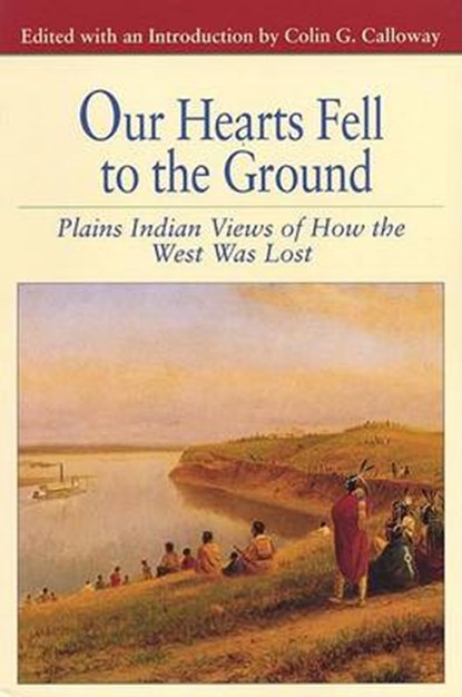 Our Hearts Fell to the Ground, CALLOWAY,  Colin G. - Paperback - 9780312133542