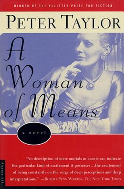 A Woman of Means, Peter Taylor - Paperback - 9780312144487