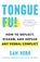 Tongue Fu!, Sam Horn - Paperback - 9780312152277