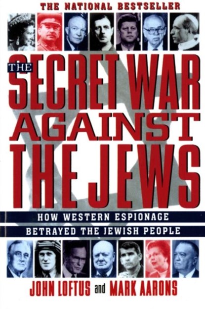 Secret War Jews, Mark Aarons ; John Loftus - Paperback - 9780312156480