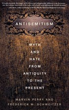 Antisemitism | Schweitzer, F. ; Perry, M. | 