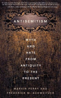 Antisemitism | Schweitzer, F. ; Perry, M. | 