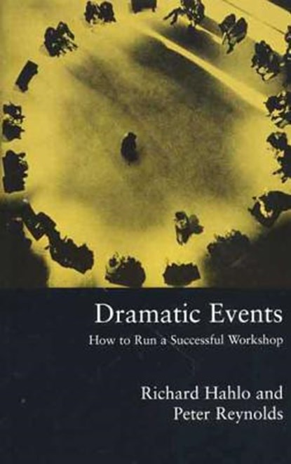 Dramatic Events, Richard Hahlo ; Peter Reynolds - Paperback - 9780312232528