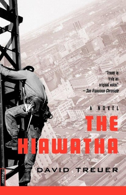 The Hiawatha, David Treuer - Paperback - 9780312252724