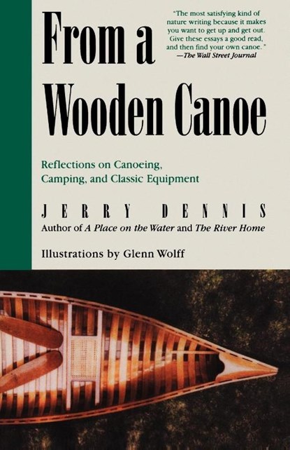 From a Wooden Canoe, Jerry Dennis - Paperback - 9780312267384