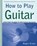 How to Play Guitar, Roger Evans - Paperback - 9780312287061