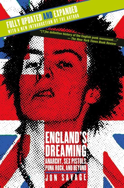 England's Dreaming, Revised Edition, Jon Savage - Paperback - 9780312288228