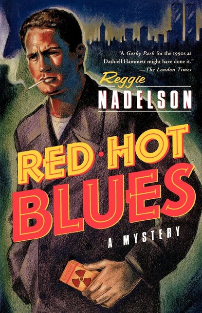 Red Hot Blues, Reggie Nadelson - Paperback - 9780312291969