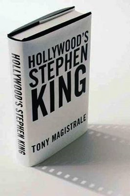 Magistrale, T: Hollywood's Stephen King, MAGISTRALE,  Tony - Paperback - 9780312293215