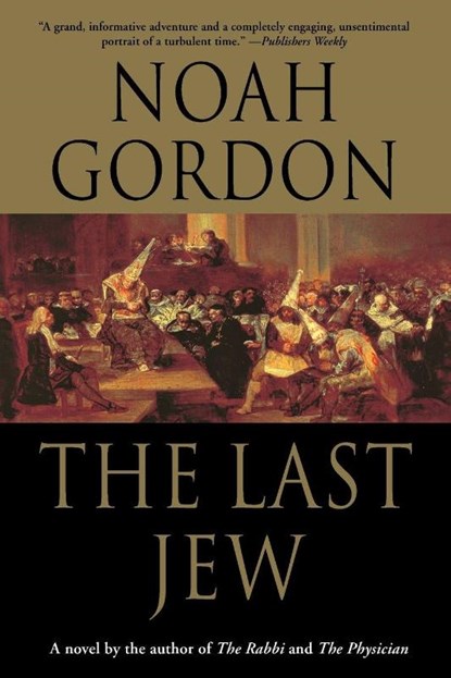 The Last Jew, Noah Gordon - Paperback - 9780312300531