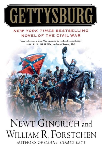 Gettysburg, Newt Gingrich ; William R. Forstchen - Paperback - 9780312309367