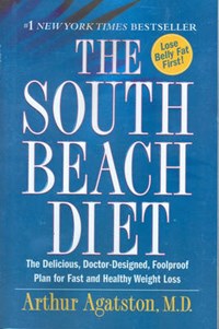 The South Beach Diet | Agatston, Arthur, M.D. | 