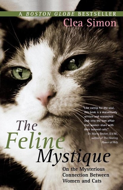 The Feline Mystique, Clea Simon - Paperback - 9780312316105